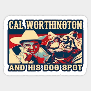 Cal Worthington and his dog Spot Sticker